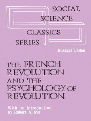 cover image of The French Revolution and the Psychology of Revolution